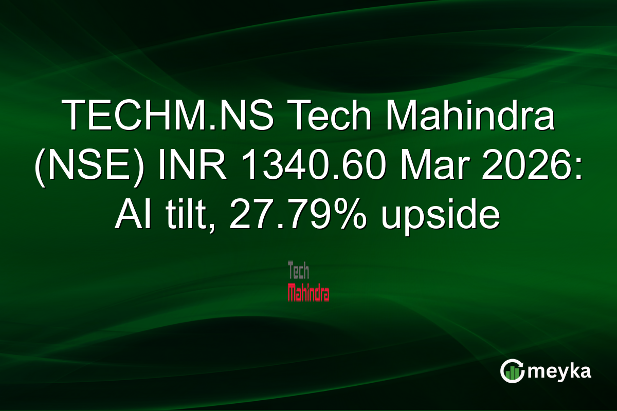 TECHM.NS Tech Mahindra (NSE) INR 1340.60 Mar 2026: AI tilt, 27.79% upside