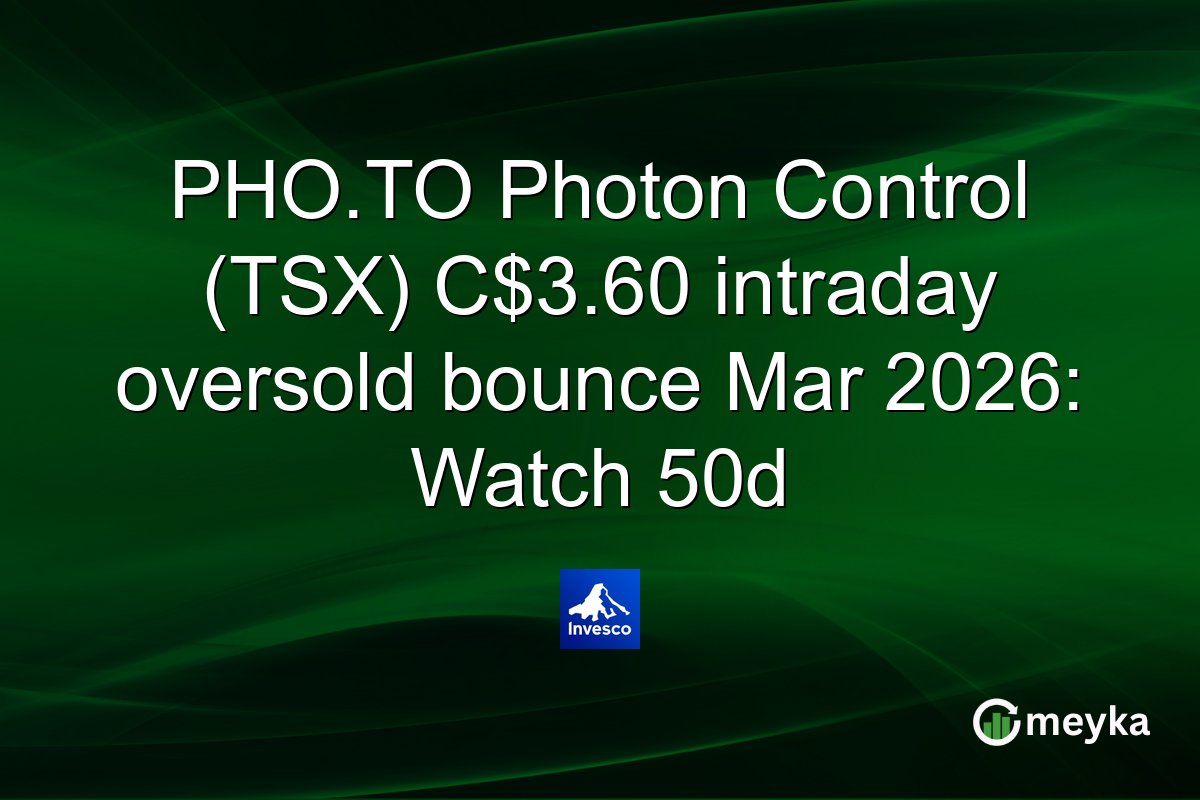 PHO.TO Photon Control (TSX) C$3.60 intraday oversold bounce Mar 2026: Watch 50d