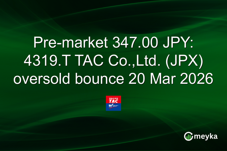 Pre-market 347.00 JPY: 4319.T TAC Co.,Ltd. (JPX) oversold bounce 20 Mar 2026