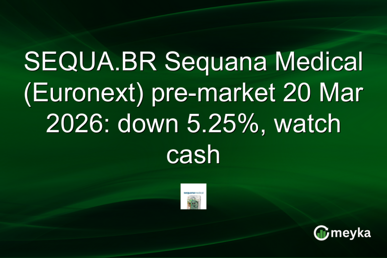 SEQUA.BR Sequana Medical (Euronext) pre-market 20 Mar 2026: down 5.25%, watch cash
