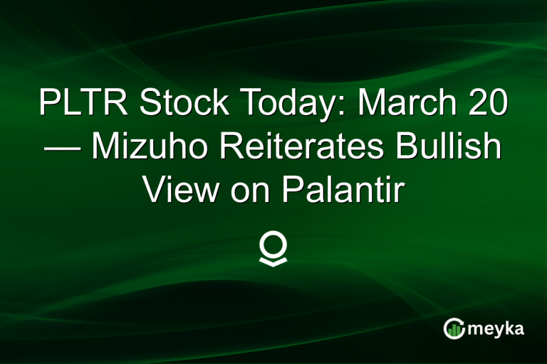 PLTR Stock Today: March 20 — Mizuho Reiterates Bullish View on Palantir