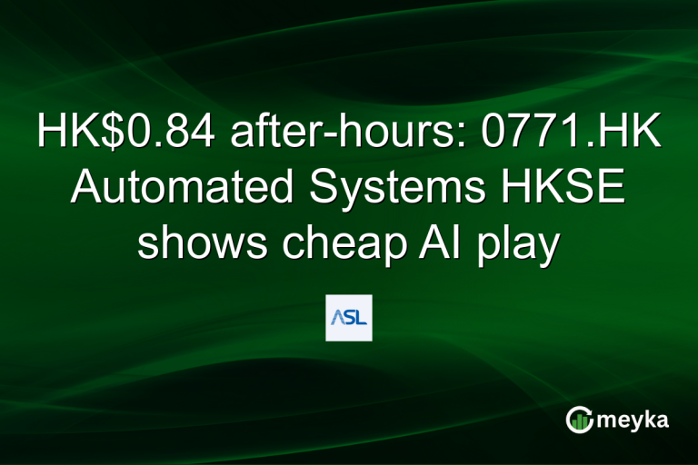 HK$0.84 after-hours: 0771.HK Automated Systems HKSE shows cheap AI play