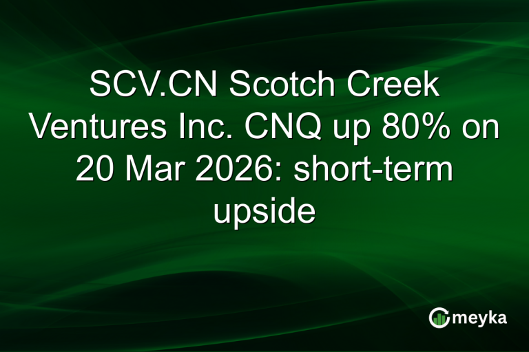 SCV.CN Scotch Creek Ventures Inc. CNQ up 80% on 20 Mar 2026: short-term upside