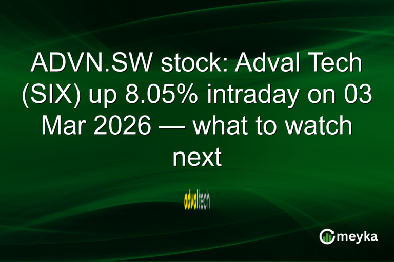 ADVN.SW stock: Adval Tech (SIX) up 8.05% intraday on 03 Mar 2026 — what to watch next