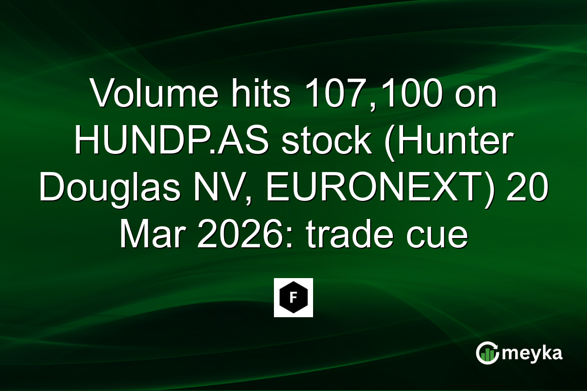 Volume hits 107,100 on HUNDP.AS stock (Hunter Douglas NV, EURONEXT) 20 Mar 2026: trade cue