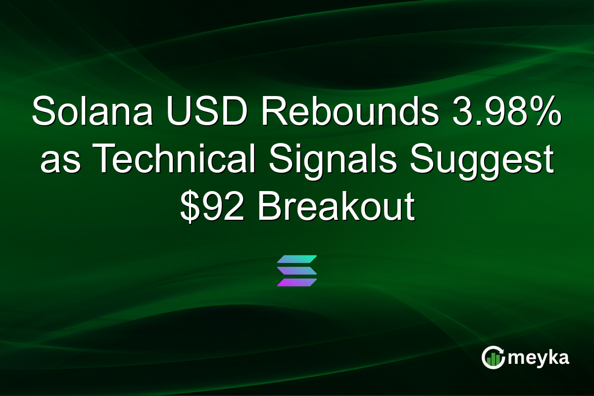 Solana USD Rebounds 3.98% as Technical Signals Suggest $92 Breakout