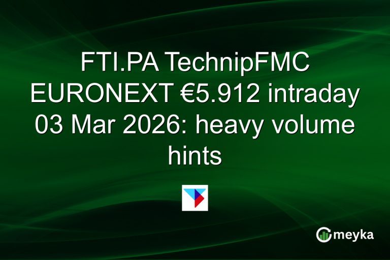 FTI.PA TechnipFMC EURONEXT €5.912 intraday 03 Mar 2026: heavy volume hints