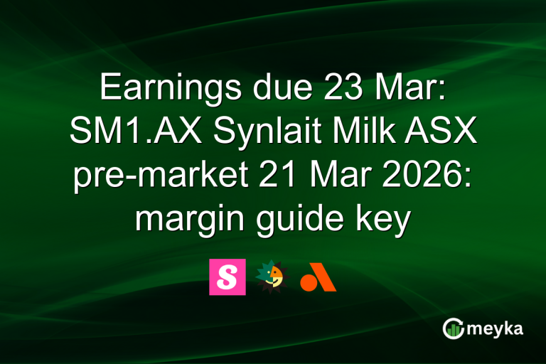 Earnings due 23 Mar: SM1.AX Synlait Milk ASX pre-market 21 Mar 2026: margin guide key