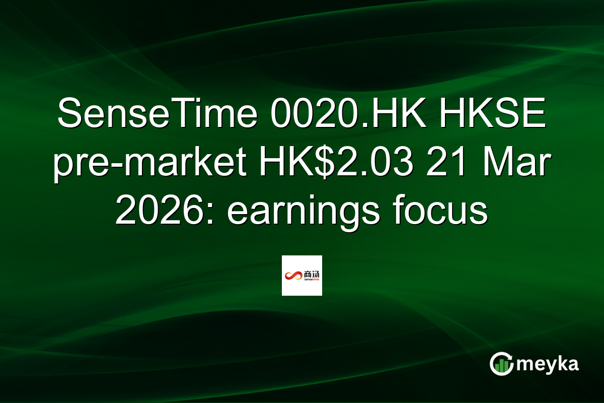 SenseTime 0020.HK HKSE pre-market HK$2.03 21 Mar 2026: earnings focus