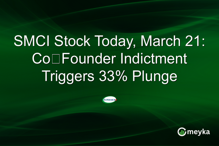SMCI Stock Today, March 21: Co‑Founder Indictment Triggers 33% Plunge