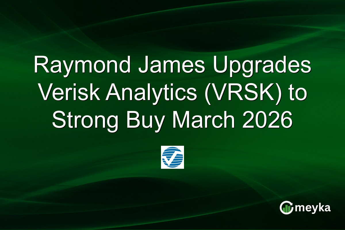 Raymond James Upgrades Verisk Analytics (VRSK) to Strong Buy March 2026
