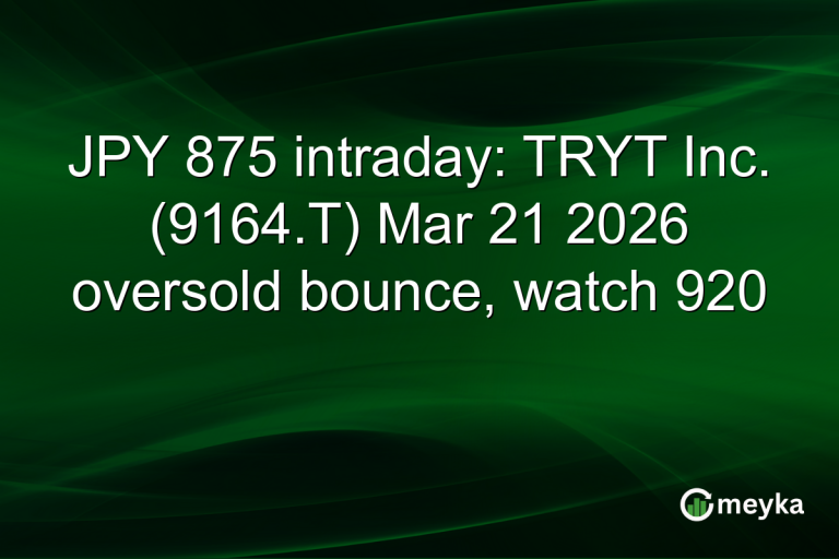 JPY 875 intraday: TRYT Inc. (9164.T) Mar 21 2026 oversold bounce, watch 920