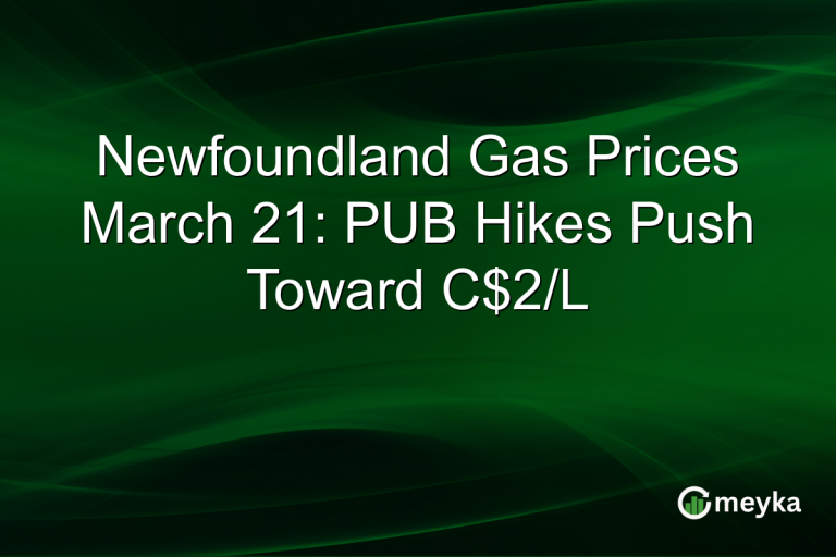 Newfoundland Gas Prices March 21: PUB Hikes Push Toward C$2/L