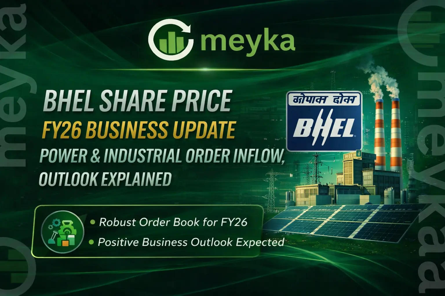 BHEL share price: FY26 business update, power & industrial order inflow, outlook explained