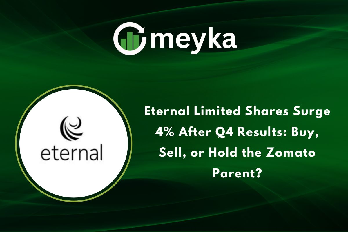 Eternal Limited Shares Surge 4% After Q4 Results: Buy, Sell, or Hold the Zomato Parent?