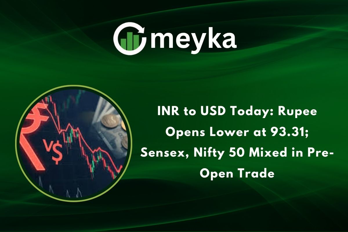 INR to USD Today: Rupee Opens Lower at 93.31; Sensex, Nifty 50 Mixed in Pre-Open Trade