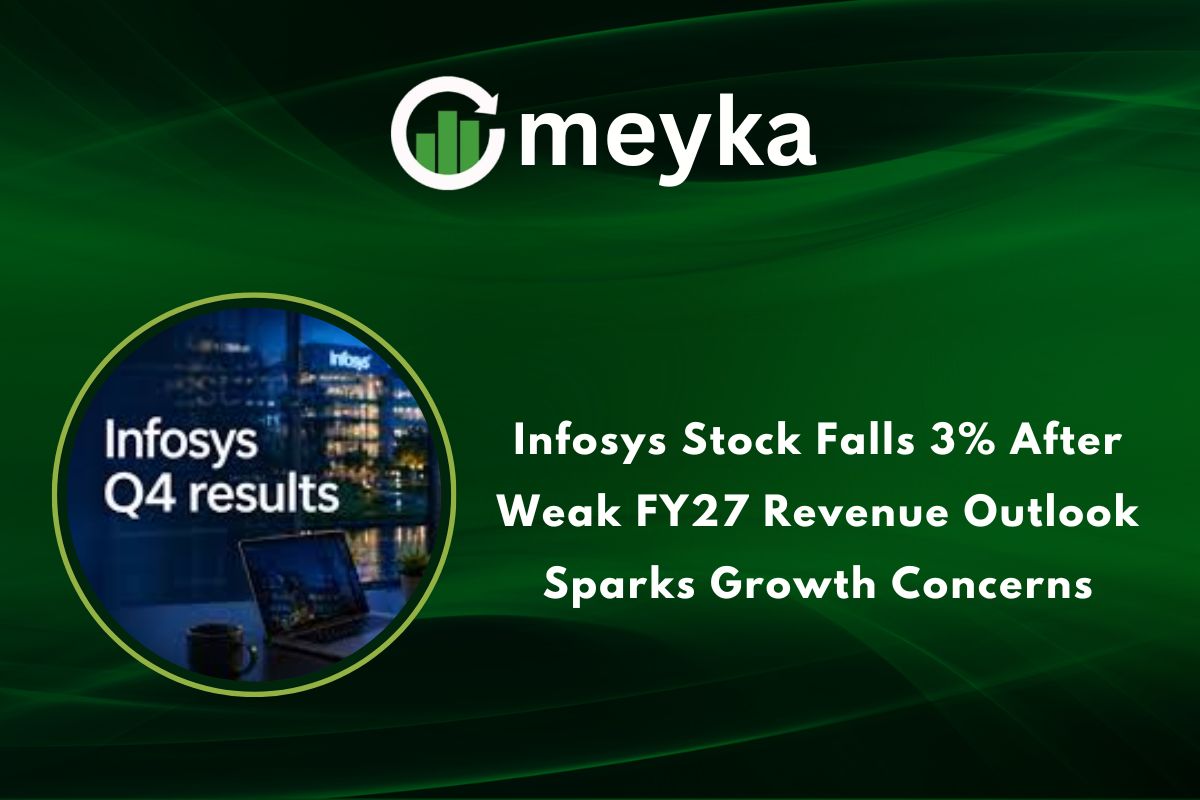 Infosys Stock Falls 3% After Weak FY27 Revenue Outlook Sparks Growth Concerns