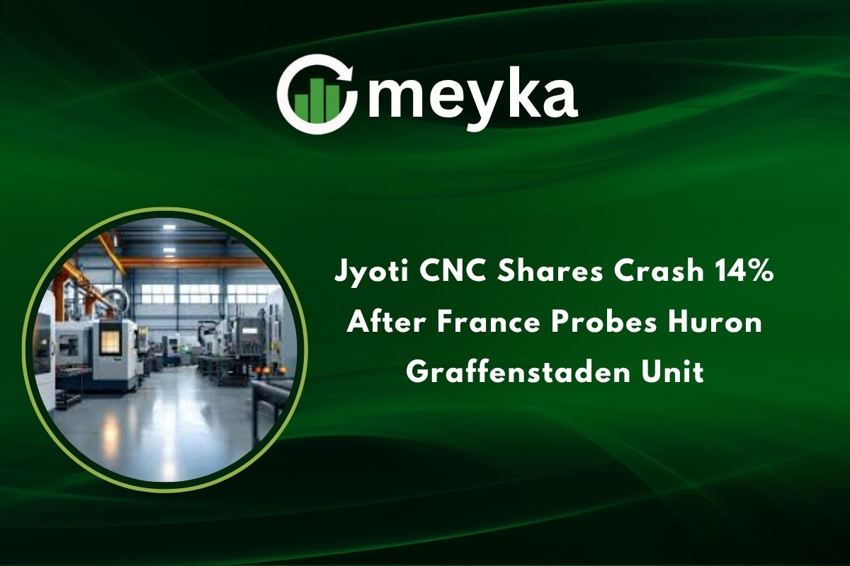 Jyoti CNC Shares Crash 14% After France Probes Huron Graffenstaden Unit