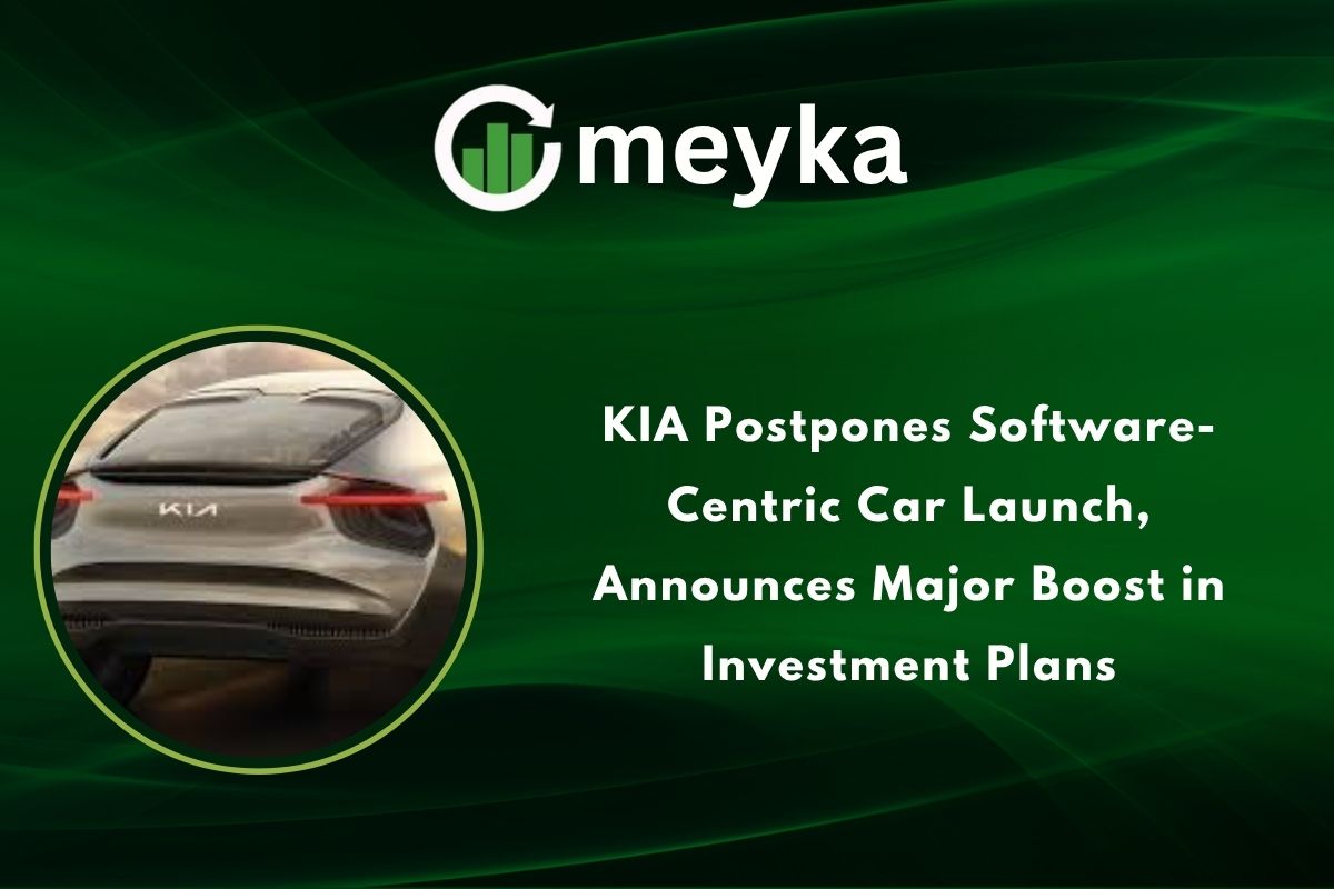 KIA Postpones Software-Centric Car Launch, Announces Major Boost in Investment Plans