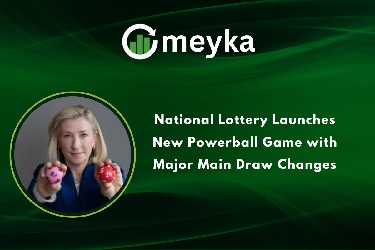 National Lottery Launches New Powerball Game with Major Main Draw Changes