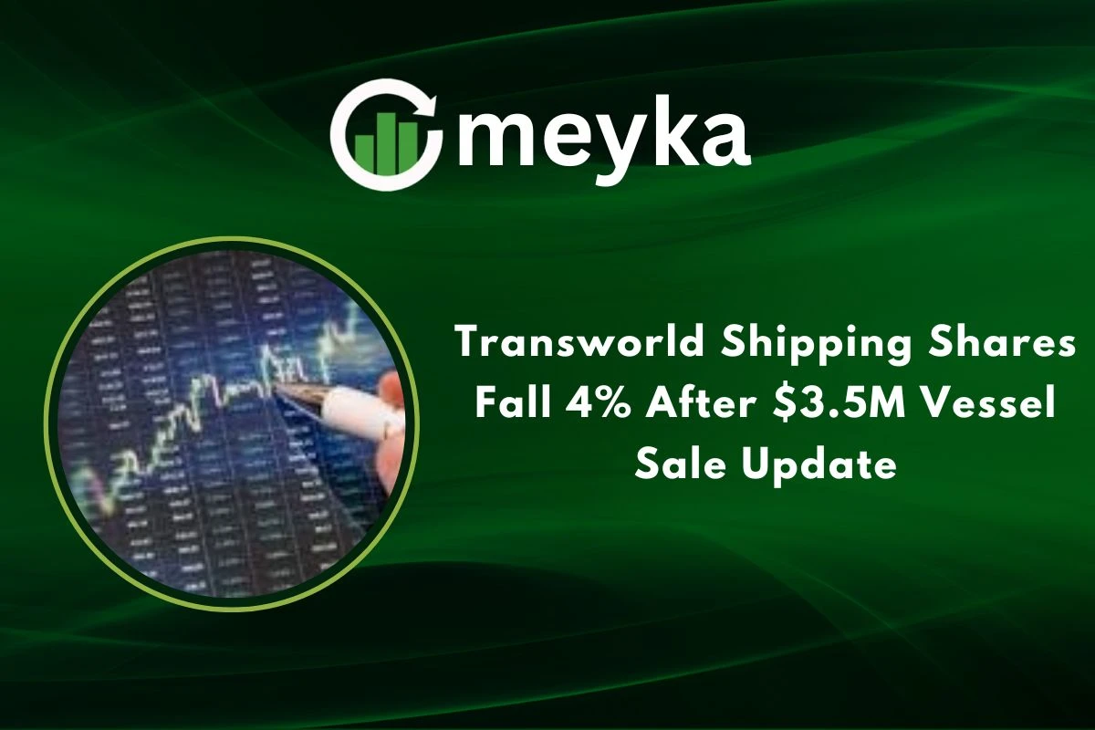 Transworld Shipping Shares Fall 4% After $3.5M Vessel Sale Update 