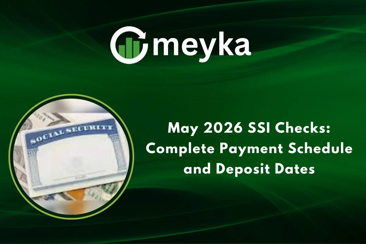 May 2026 SSI Checks: Complete Payment Schedule and Deposit Dates 