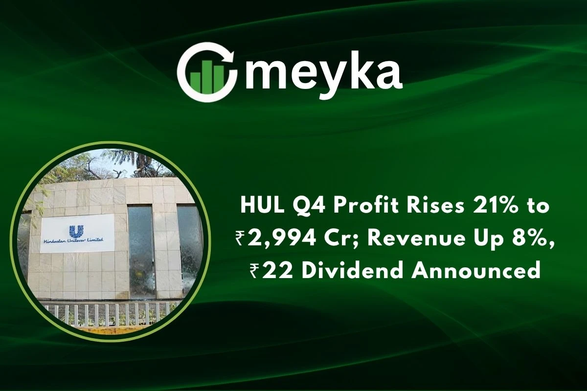 HUL Q4 Profit Rises 21% to ₹2,994 Cr; Revenue Up 8%, ₹22 Dividend Announced 