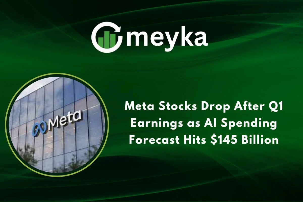 Meta Stocks Drop After Q1 Earnings as AI Spending Forecast Hits $145 Billion