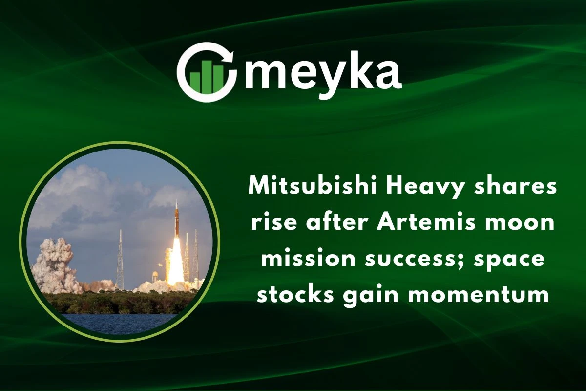Mitsubishi Heavy shares rise after Artemis moon mission success; space stocks gain momentum