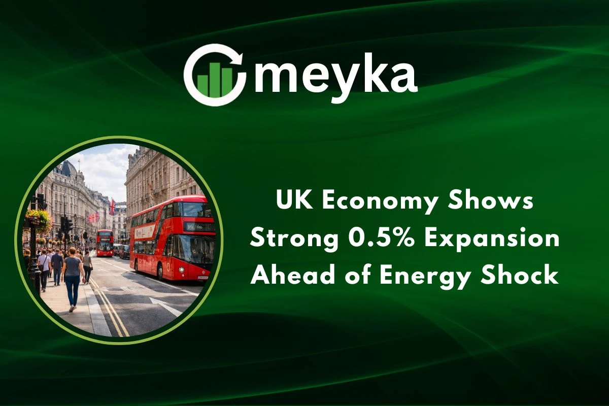 UK Economy Shows Strong 0.5% Expansion Ahead of Energy Shock