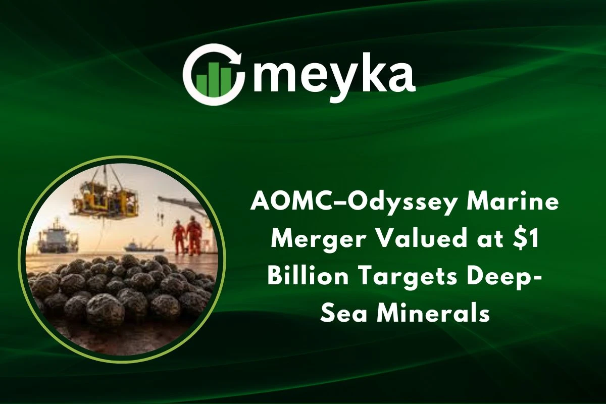 AOMC–Odyssey Marine Merger Valued at $1 Billion Targets Deep-Sea Minerals