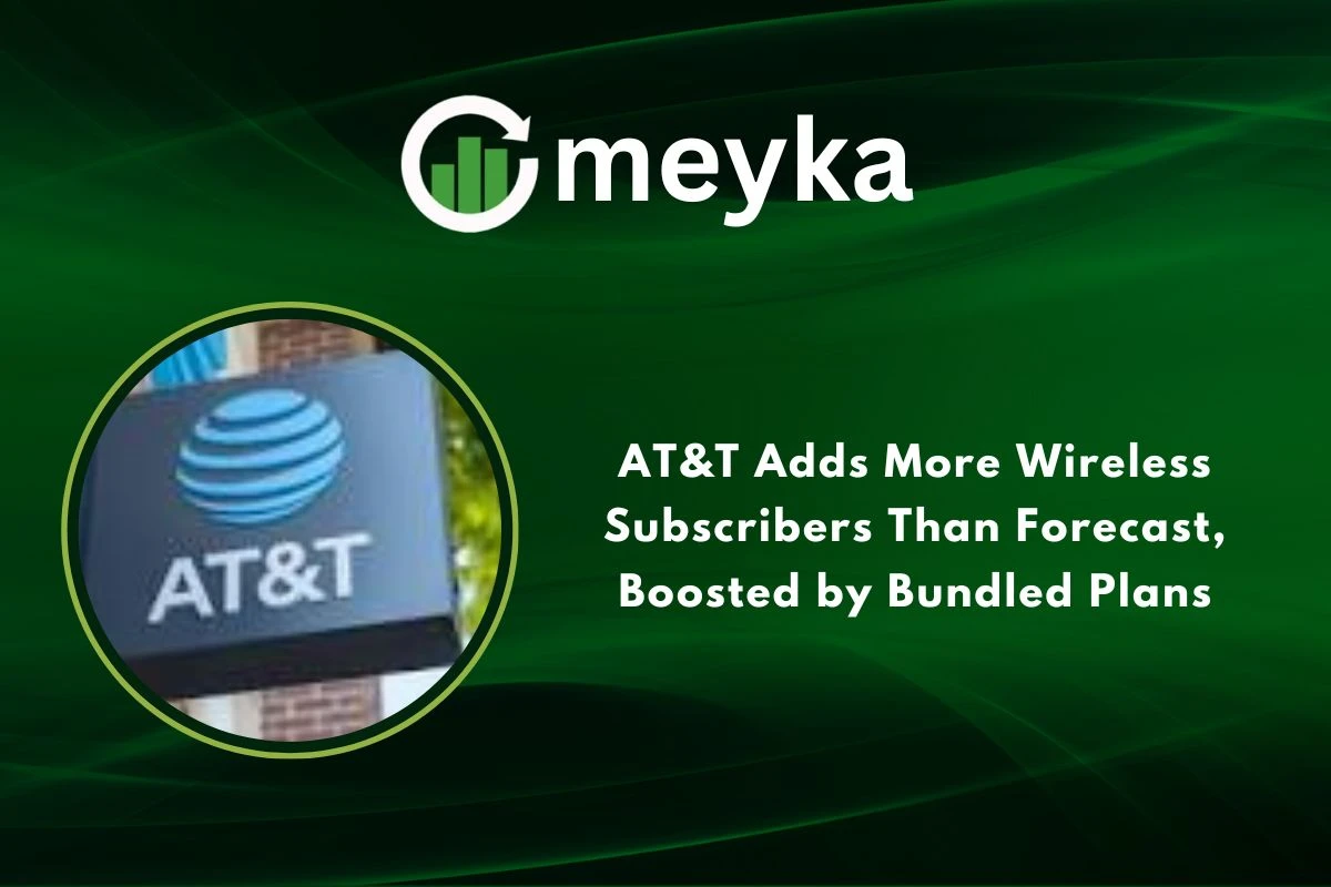 AT&T Adds More Wireless Subscribers Than Forecast, Boosted by Bundled Plans