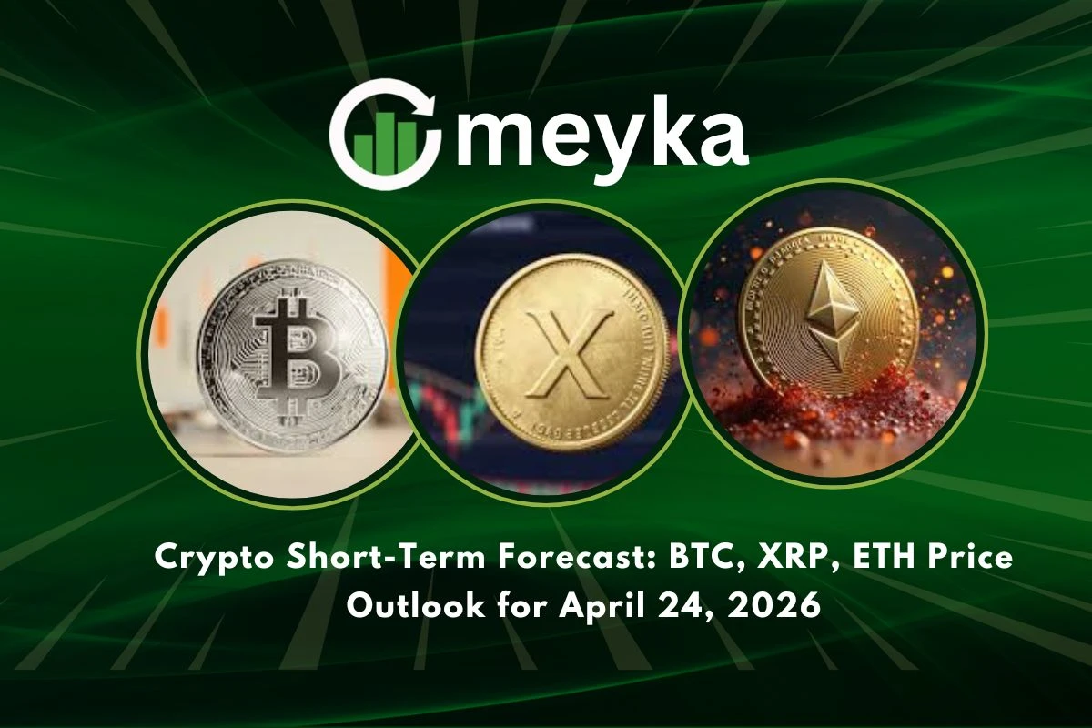 Crypto Short-Term Forecast: BTC, XRP, ETH Price Outlook for April 24, 2026