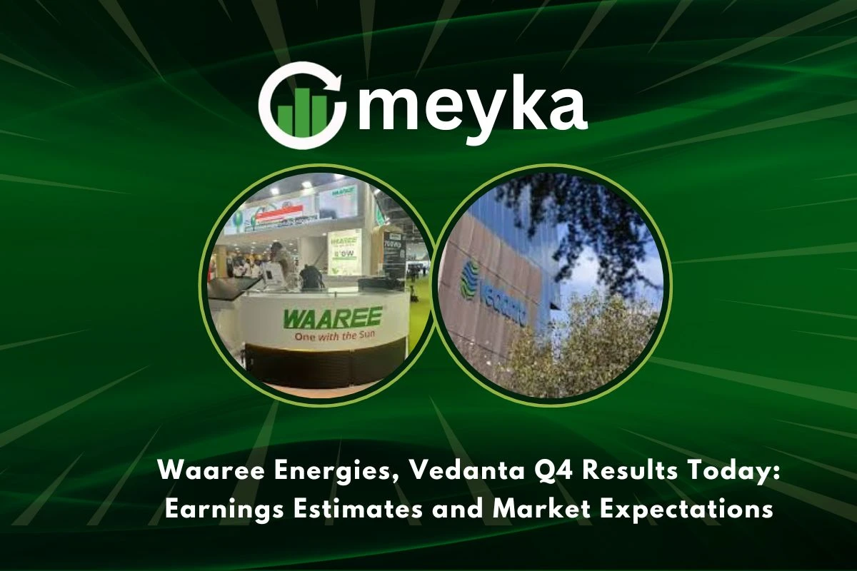 Waaree Energies, Vedanta Q4 Results Today: Earnings Estimates and Market Expectations