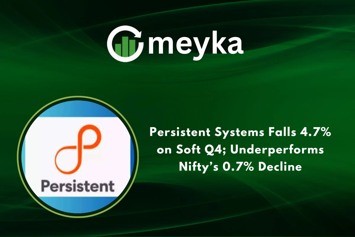 Persistent Systems Falls 4.7% on Soft Q4; Underperforms Nifty’s 0.7% Decline