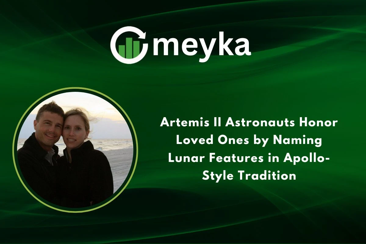 Artemis II Astronauts Honor Loved Ones by Naming Lunar Features in Apollo-Style Tradition