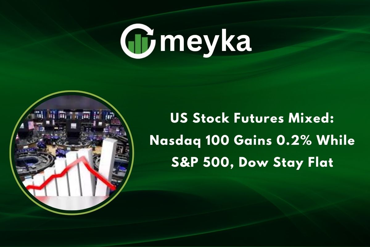 US Stock Futures Mixed: Nasdaq 100 Gains 0.2% While S&P 500, Dow Stay Flat