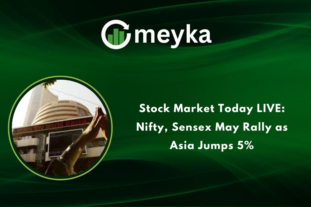 Stock Market Today LIVE: Nifty, Sensex May Rally as Asia Jumps 5%
