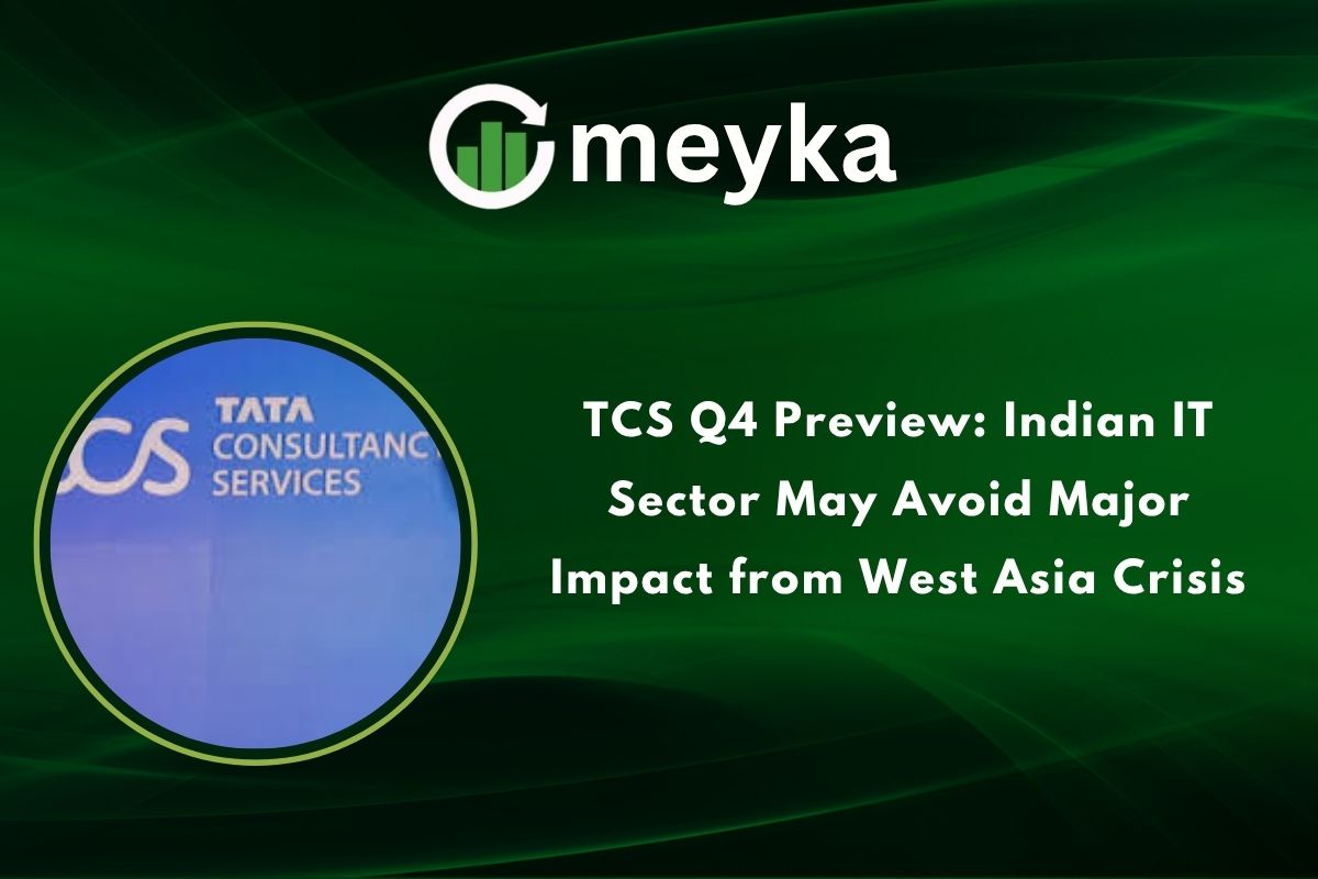 TCS Q4 Preview: Indian IT Sector May Avoid Major Impact from West Asia Crisis