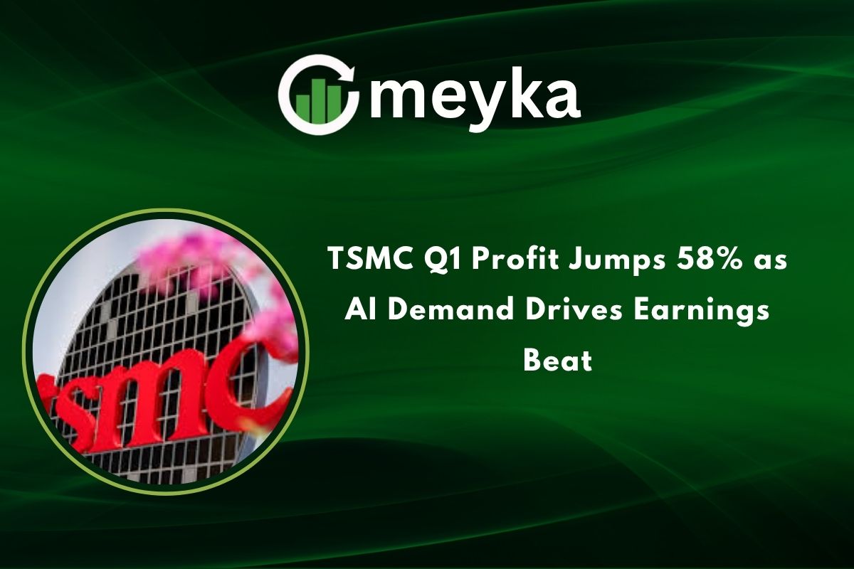 TSMC Q1 Profit Jumps 58% as AI Demand Drives Earnings Beat