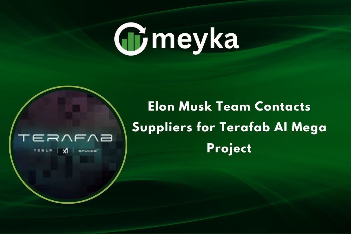 Elon Musk Team Contacts Suppliers for Terafab AI Mega Project