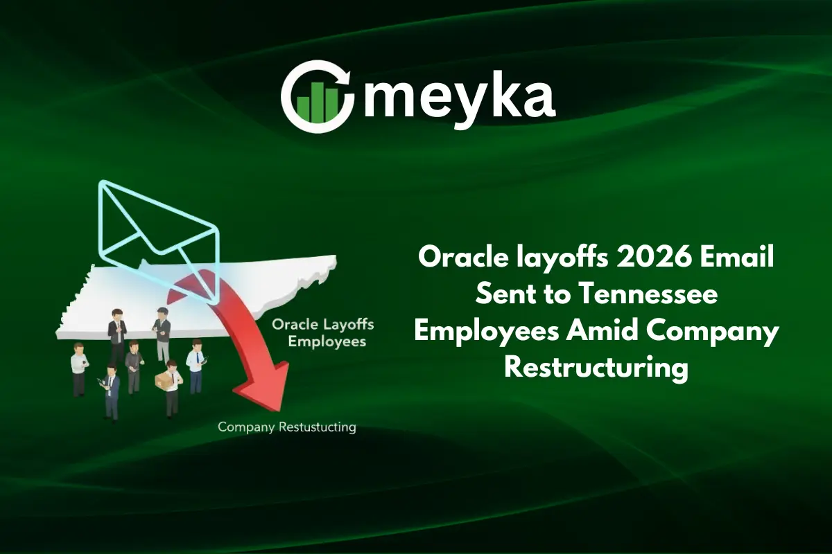Oracle layoffs 2026 Email Sent to Tennessee Employees Amid Company Restructuring
