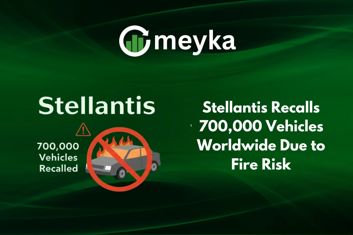 Stellantis Recalls 700,000 Vehicles Worldwide Due to Fire Risk