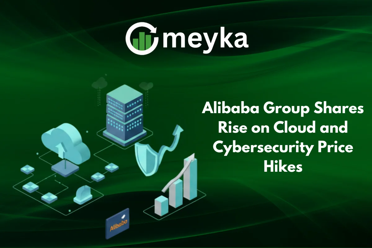 Alibaba Group Shares Rise on Cloud and Cybersecurity Price Hikes