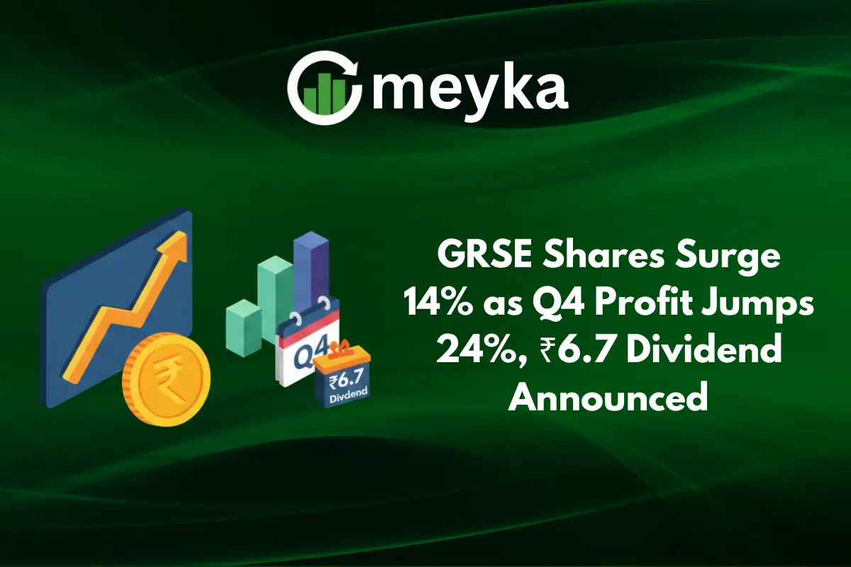 GRSE Shares Surge 14% as Q4 Profit Jumps 24%, ₹6.7 Dividend Announced