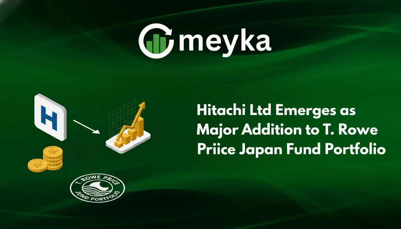 Hitachi Ltd Emerges as Major Addition to T. Rowe Price Japan Fund Portfolio