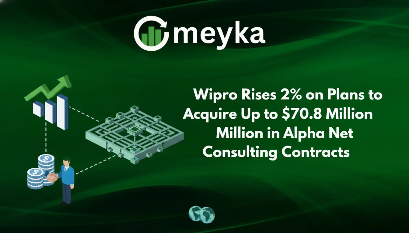 Wipro Rises 2 Percent on Plans to Acquire Up to $70.8 Million in Alpha Net Consulting Contracts