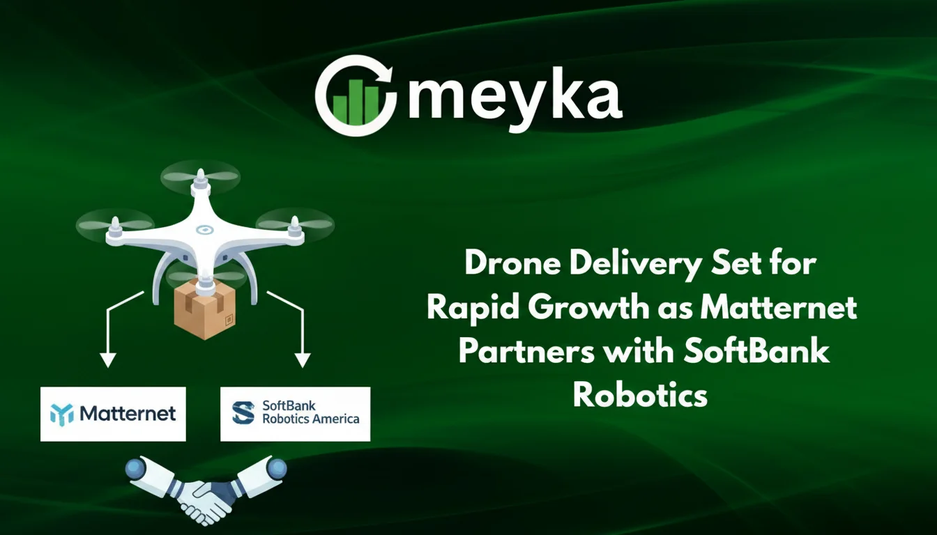 Drone Delivery Set for Rapid Growth as Matternet Partners with SoftBank Robotics America