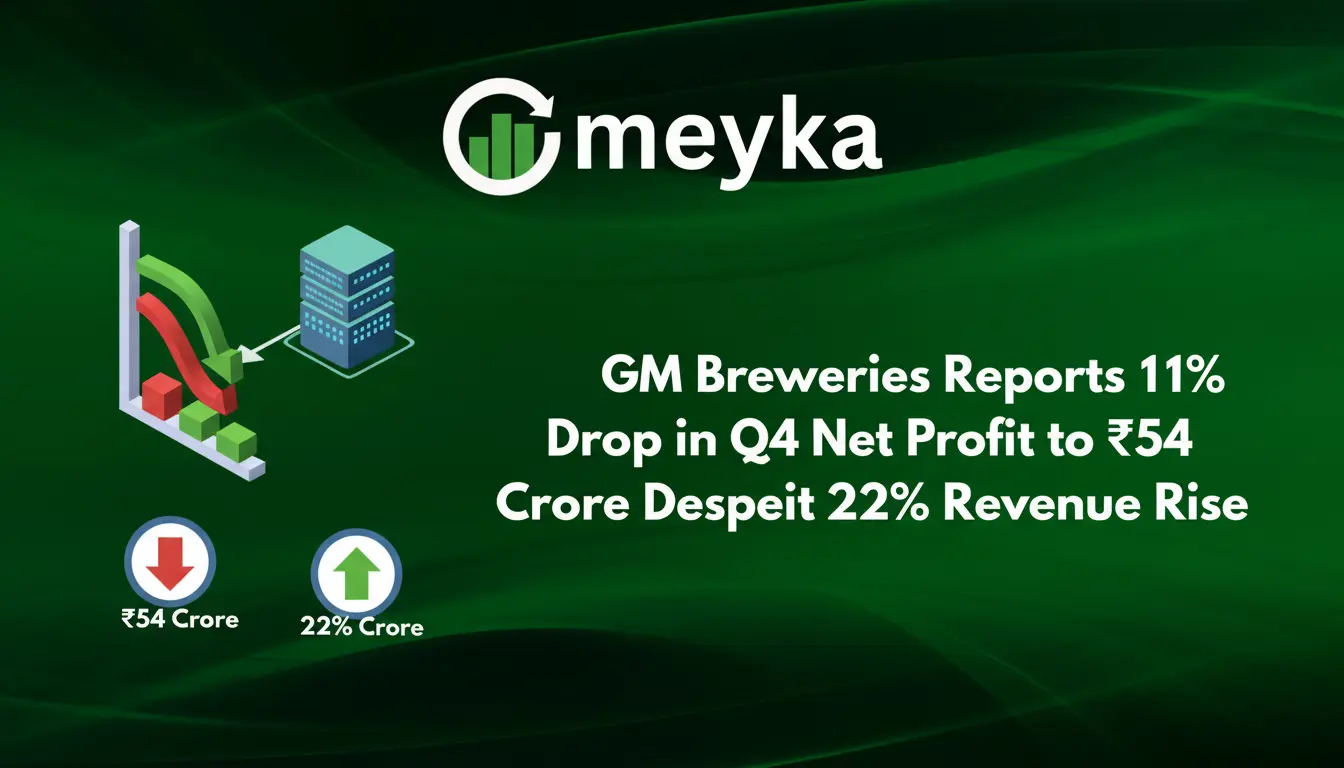 GM Breweries Reports 11% Drop in Q4 Net Profit to ₹54 Crore Despite 22% Revenue Rise