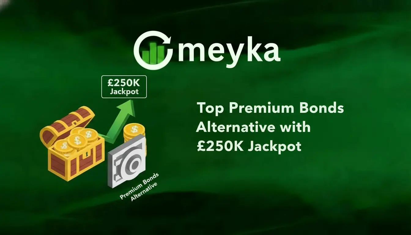 Top Premium Bonds Alternative with £250K Jackpot